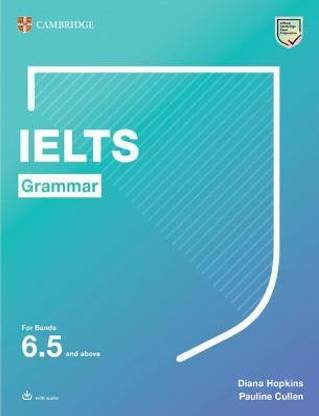 IELTS Grammar For Bands 6.5 and above with answers and downloadable audio