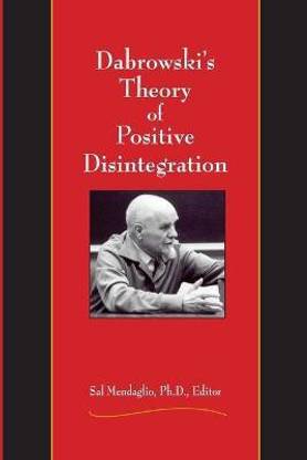 Dabrowski's Theory of Positive Disintegration
