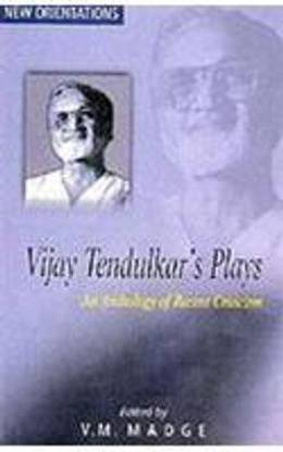 Vijay Tendulkars Plays