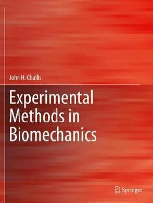 Experimental Methods in Biomechanics