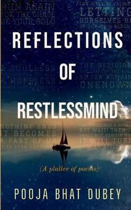 Reflections of Restlessmind