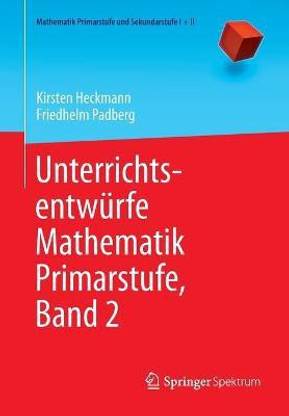 Unterrichtsentwuerfe Mathematik Primarstufe, Band 2
