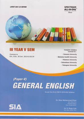 General English,III-Year V-Sem (Paper-V) Common To B.A.,B.Sc.,B.Com.,B.B.A & B.S.W As Per The (O.U)CBCS (2019-20) Syllabus Latest 2021-22 Edition
