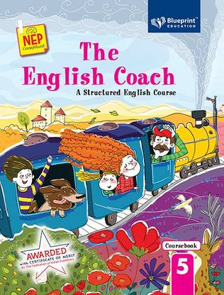 The English Coach ( A Structured English Course) Class 5