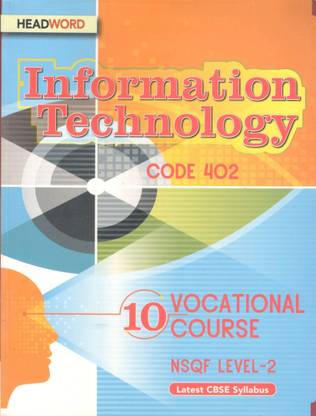 Headword Information Technology Vocational Course NSQF for Class 10 Level-2 (Code 402)