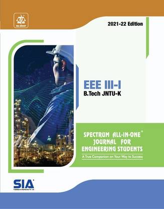 B.Tech III-Year I-Sem (EEE) Spectrum ALL-IN-ONE Journal, JNTU-Kakinada, Low Price 2021-22 Edition