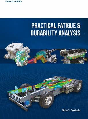 Practical Fatigue & Durability Analysis