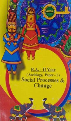 Sociology - (Social Processes & Change) (Paper -1) B.a. 2nd Year Series-(English Medium) (Combo Pack Of 2 Papers) For U G Students Of M.p