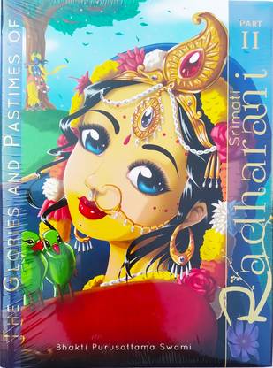 The Glories And Pastimes Of Srimati Radharani Part-2