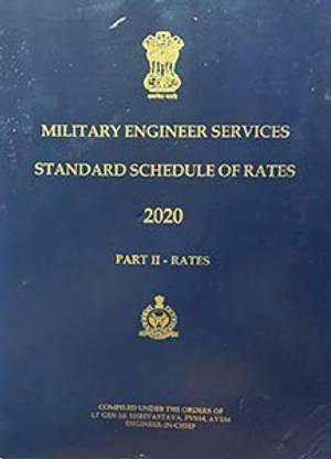 M.E.S. Standard Schedule Of Rates 2020 Part-II Rates (By Military Engineering Services)