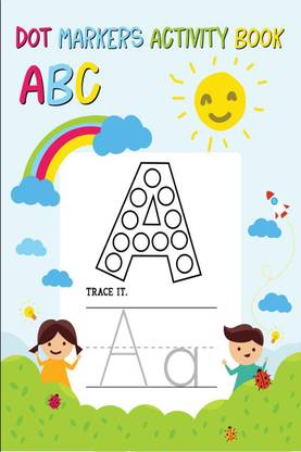 Dot Markers Activity Book ABC
