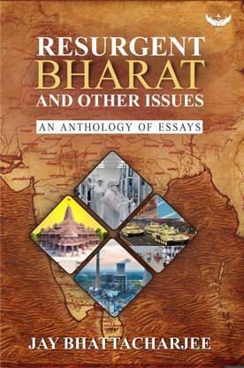Resurgent Bharat and Other Issues