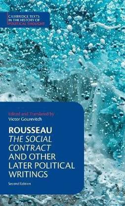 Rousseau: The Social Contract and Other Later Political Writings