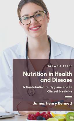 Nutriton in Health and Disease