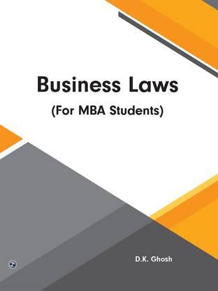 Business Laws (For MBA Students)