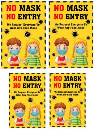 COMBO PACK 4 OF CORONAVIRUS NOTICE NO MASKS NO ENTRY WASH YOUR HAND KEEP SOCIAL DISTANCING SANITIZE YOUR HAND VINYL STICKER POSTERS FOR HOME SCHOOL HOTELS & Hospitals office Paper Print