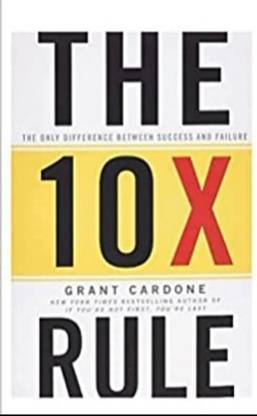 The 10X Rule By Grant Cardone (Hardcover)