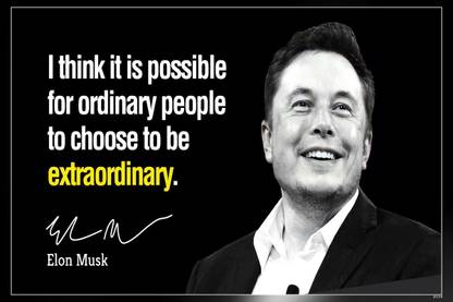 Elon Musk Quotes Matte Finish Poster Paper Print