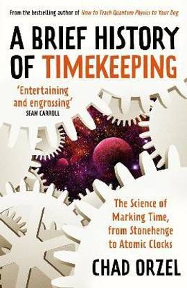 A Brief History of Timekeeping