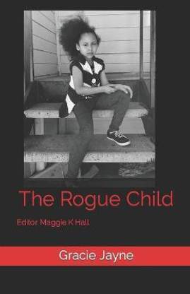 The Rogue Child