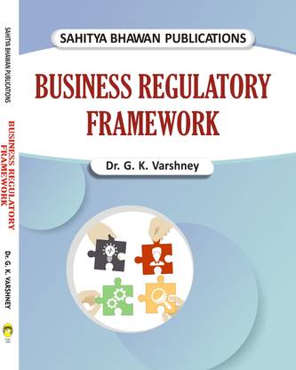 Business Regulatory Framework For B.Com. IInd Semester of Lucknow University
