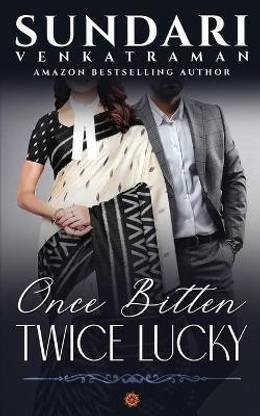 Once Bitten Twice Lucky