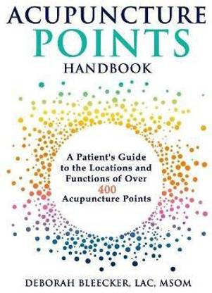 Acupuncture Points Handbook