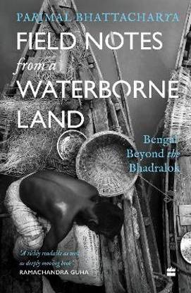 Field Notes from a Waterborne Land