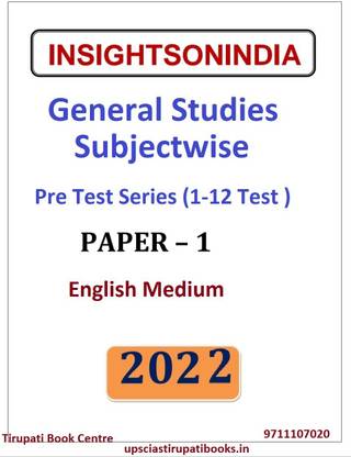Insight On India (Paper-1) - General Studies Subjectwise - Pre Test Series (1-12 Test ) English Medium - Civil Service Prepration (Photocopy) - 2022