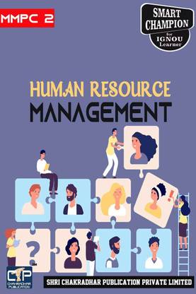 IGNOU MMPC 2 Help Book Human Resource Management IGNOU Study Notes For Exam Preparations With Sample Solved Guess Papers IGNOU MBA New Syllabus IGNOU Master Of Business Administration