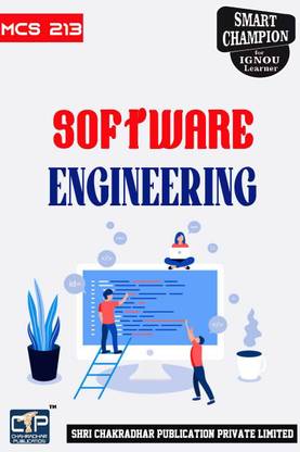 IGNOU MCS 213 Help Book Software Engineering IGNOU Study Notes For Exam Preparations With Solved Previous Year Papers (Revised Syllabus) IGNOU MCA 1st Semester New Syllabus IGNOU Master Of Computer Applications 1st Year