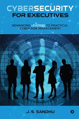 Cybersecurity for Executives