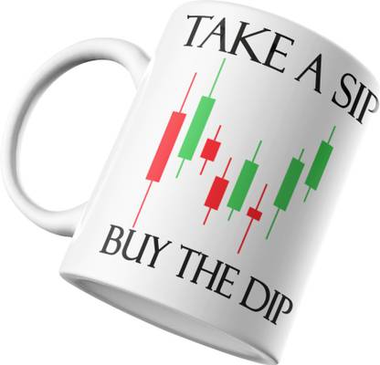 RINKON Sharemarket Stockmarket Stickers Investment Equity Commodity Trading Trader Forex Trading setup TAKE A SIP BUY THE DIP Ceramic Coffee Mug