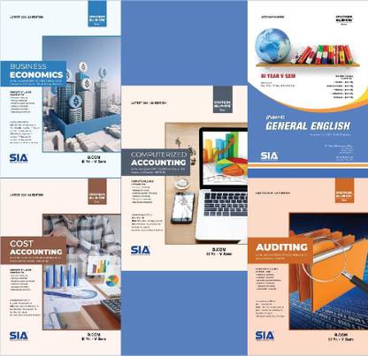 B.com (General) III-Year V-Sem (Set Of 5 Subjects) General English, Business Economics, Cost Accounting, Computerized Accounting, Auditing, As Per The Latest (2019-20) CBCS Syllabus Of O.U, Latest Edition-2021-22