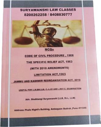 Mcqs कोड ऑफ सिविल प्रोसिजर , 1908 द स्पेसिफिक रिलीफ एक्ट , 1963 , लिमिटेशन एक्ट , 1963