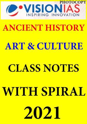 Vision IAS Ancient History & Art And Culture Class Notes Combo WITH SPIRAL (Photocopy)