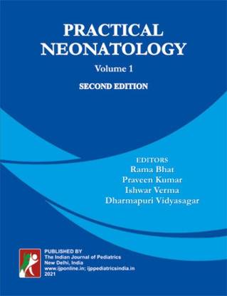 Practical Neonatology – Volume 1 & 2