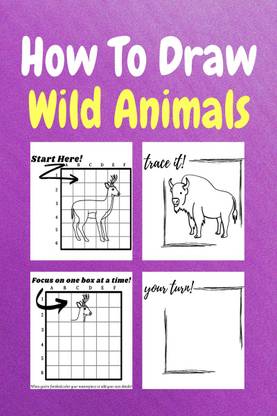 How To Draw Wild Animals  - A Step by Step Coloring and Activity Book for Kids to Learn to Draw Wild Animals