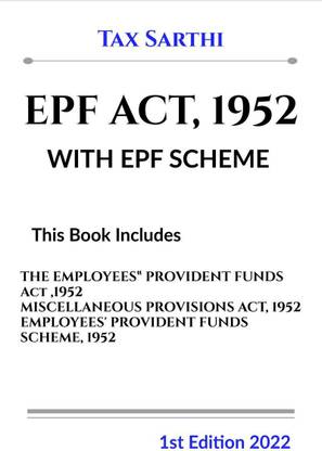 EPF Act, 1952 With EPF Scheme | 1st Edition 2022