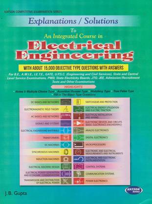 EXPLANATION/SOLUTION TO AN INTERGRATED COURSE IN ELECTRICAL ENGINEERING