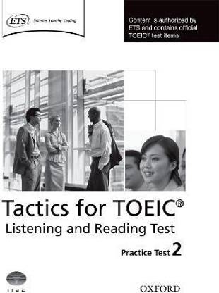 Tactics for TOEIC (R) Listening and Reading Test: Practice Test 2