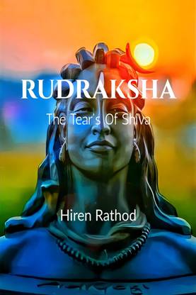 Rudraksha  - The Tear Of Shiva