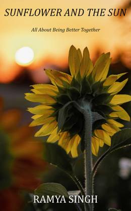 Sunflower and The Sun All About Being Better Together