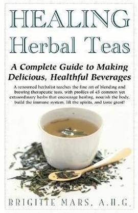 Healing Herbal Teas