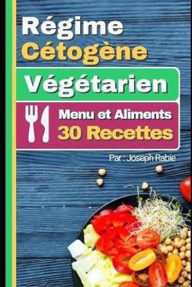 Regime Cetogene Vegtarien - Menu et Aliments