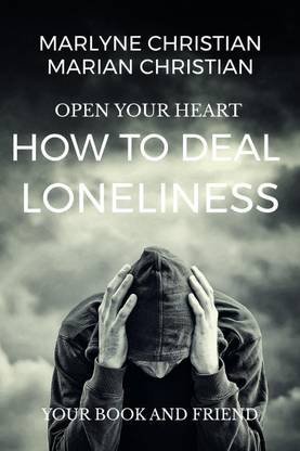 How to deal Loneliness