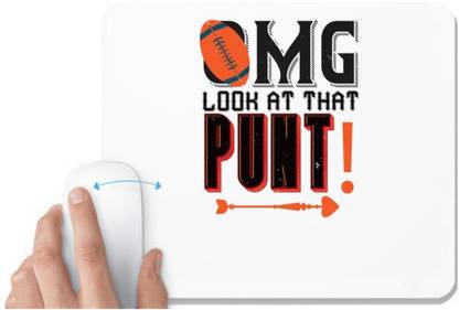 UDNAG White Mousepad 'Basketball | Omg look at that punt' for Computer / PC / Laptop [230 x 200 x 5mm] Mousepad