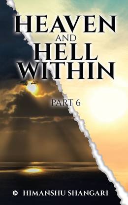 Heaven and Hell Within