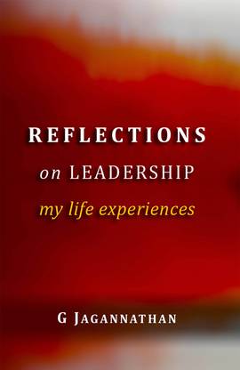 Reflections on Leadership — My Life Experiences