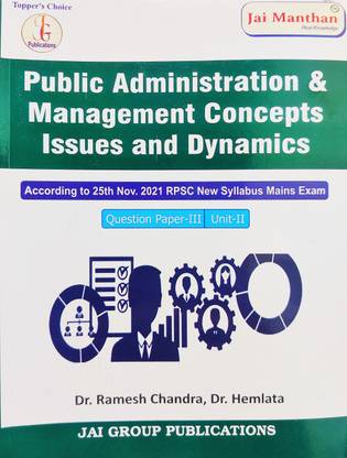 Public Administration and management concepts issues and dynamics